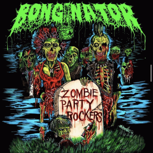 Bonginator : Zombie Party Rockers